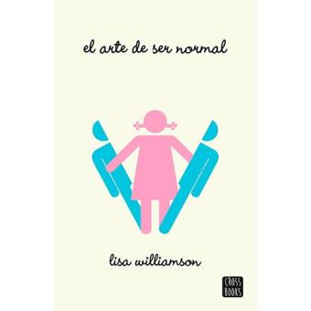 El arte de ser normal