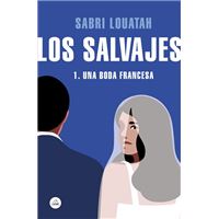 Los salvajes 1 - Una boda francesa