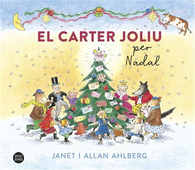 El carter joliu per Nadal -  Allan Ahlberg (Autor), Janet Ahlberg (Autor), Xavier Roca-Ferrer (Traducción)