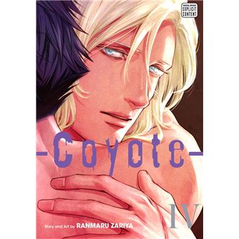 Coyote, Vol. 4 (Yaoi Manga) - 1