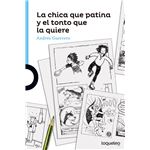 Chica que patina y el tonto que la quiere