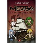 Os megatoxos e a batalla de rande