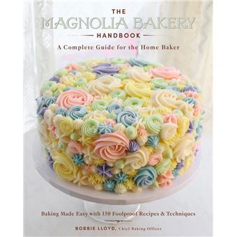 The Magnolia Bakery Handbook - 1