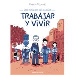 Trabajar Y Vivir