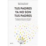 Tus padres ya no son tus padres