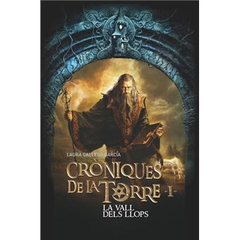 La vall dels llops -croniques de la