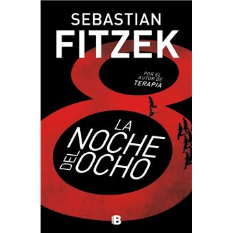 La noche del ocho