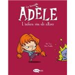 La Terrible Adèle Vol.2 L'Enfer, C'Est Les Autres