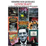 Siempre nos quedará Lovecraft 1
