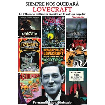 Siempre nos quedará Lovecraft 1