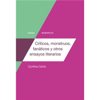 Críticos, monstruos, fanáticos y otros ensayos literarios - 1