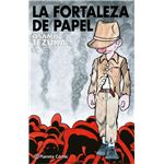 La fortaleza de papel