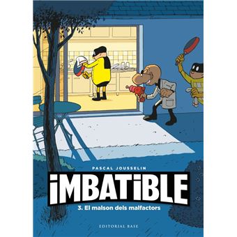 Imbatible 3. el malson dels malfact