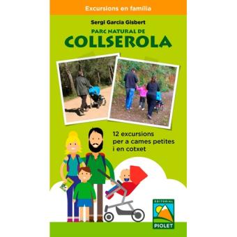 Parc Natural de Collserola - 12 excursions per a cames petites i en cotxet - 1