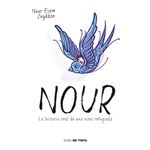 Nour. La historia real de una niña refugiada