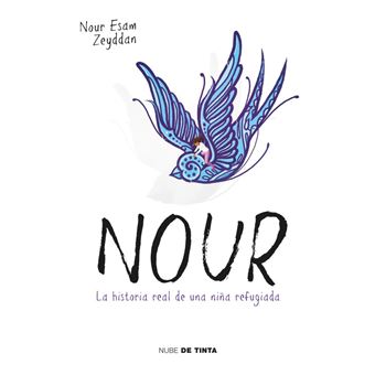 Nour. La historia real de una niña refugiada