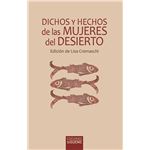 Dichos y hechos de las mujeres del desierto