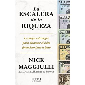 La Escalera De La Riqueza-La Mejor Estrategia Para Alcanzar