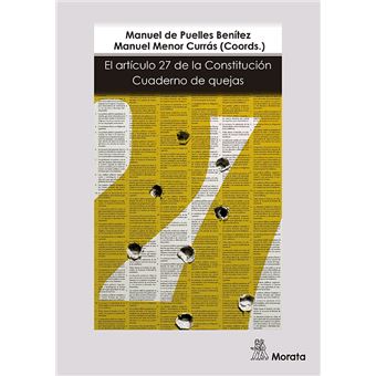 El artículo 27 de la constitución: - 1