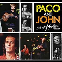 Paco and John Live at Montreux 1987