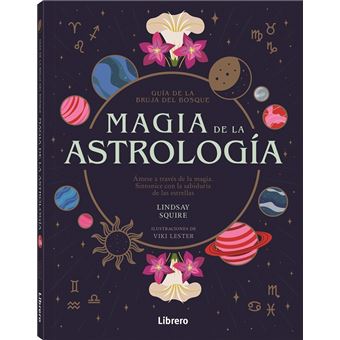 Magia De La Astrologia-Guia De La Bruja Del Bosque