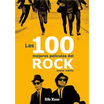 Las 100 mejores peliculas del rock