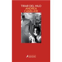 Tirar del hilo (Salvo Montalbano 29)