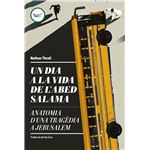 Un dia a la vida de l''Abed Salama