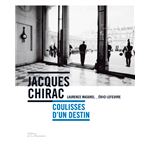 Jacques chirac-coulisses d'un desti