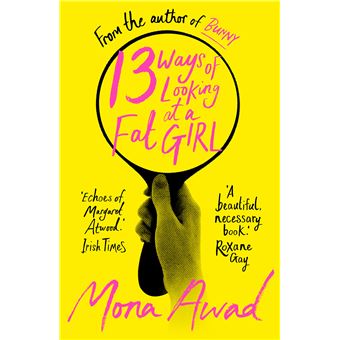 13 ways of looking at a fat girl