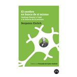 El cerebro en busca de sí mismo
