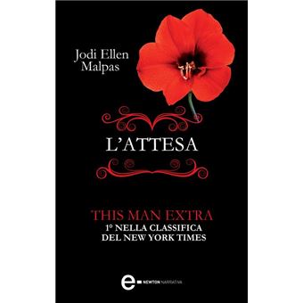L'attesa. Extra This Man Trilogy - 1