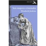Seis mujeres criminales