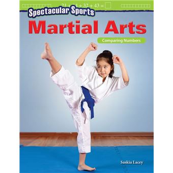 Spectacular Sports: Martial Arts: Comparing Numbers - 1