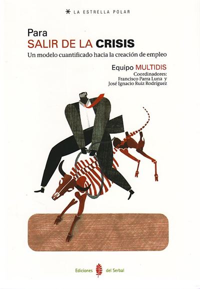 Ediciones Del Serbal, S.a. Claras Para Salir De La Crisis