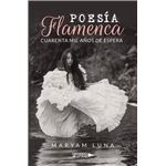 Poesía flamenca cuarenta mil años de espera