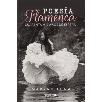 Poesía flamenca cuarenta mil años de espera - 1