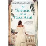 El Silencio De La Casa Azul