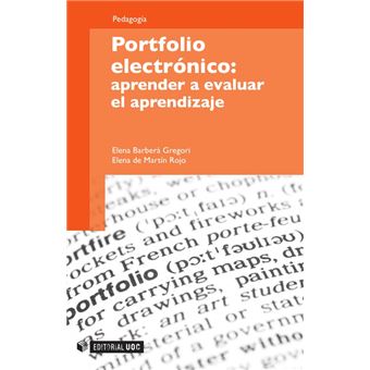 Portfolio electrónico: aprender a evaluar el aprendizaje - 1