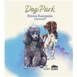 Dog park: razas europeas - expansión