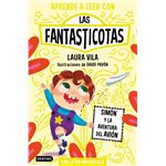 Aprende a leer con Las Fantasticotas 6. Simón y la aventura