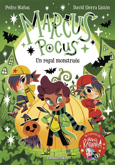 Marcus Pocus 2. Un regal monstruós -  David Sierra Listón (Autor), Pedro Mañas (Autor), Xavier Rodríguez Cervelló (Traducción)