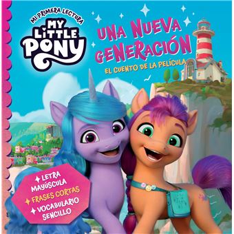 My Little Pony. Una nueva generación (Mi primera lectura)