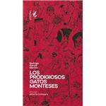 Los Prodigiosos Gatos Monteses
