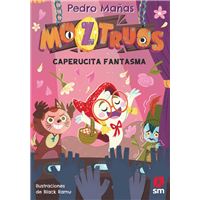 Moztruos 11: Caperucita fantasma