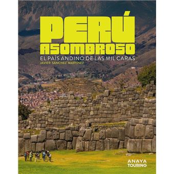 Perú asombroso
