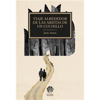 Viaje Alrededor De Las Aristas De Un Cuchillo - 1