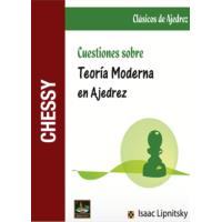 Cuestiones sobre teoría moderna en ajedrez