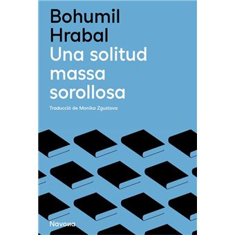 Una solitud massa sorollosa