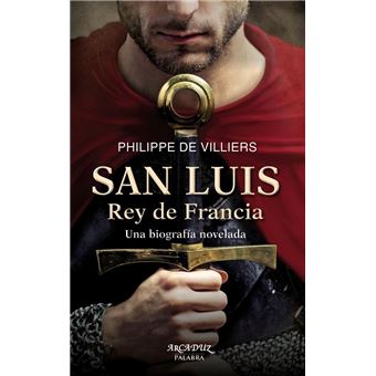 San Luis, Rey de Francia